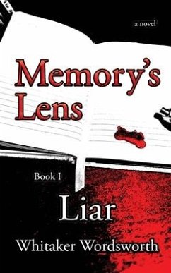 Memory's Lens: Liar - Wordsworth, Whitaker