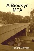 A Brooklyn MFA A Brooklyn MFA