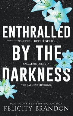 Enthralled By The Darkness - Brandon, Felicity