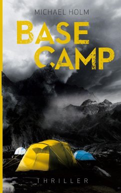 Base Camp - Holm, Michael