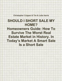 Cover SHOULD I SHORT SALE MY HOME?
