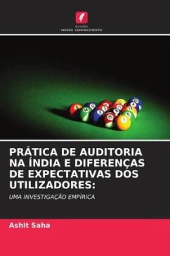 PRÁTICA DE AUDITORIA NA ÍNDIA E DIFERENÇAS DE EXPECTATIVAS DOS UTILIZADORES: - Saha, Ashit