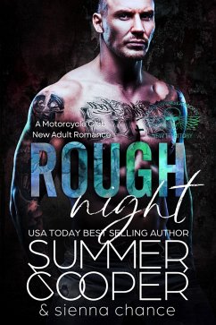 Rough Night: A Motorcycle Club New Adult Romance (Screaming Demon MC, #8) (eBook, ePUB) - Cooper, Summer; Chance, Sienna