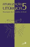 Atualização Litúrgica 5 (eBook, ePUB) Atualização Litúrgica 5 (eBook, ePUB)