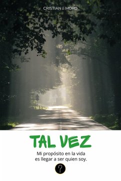 Tal vez (eBook, ePUB) - Moro, Cristian