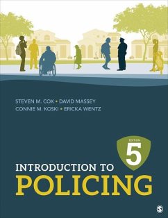 Introduction to Policing - Cox, Steven M; Massey, David W; Koski, Connie M; Wentz, Ericka