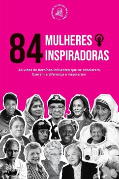 84 Mulheres inspiradoras - History Activist Readers