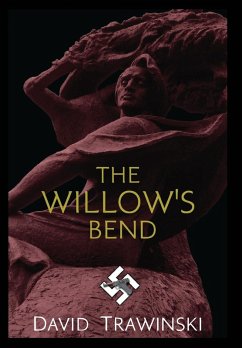 The Willow's Bend - Trawinski, David