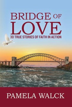 Bridge of Love - Walck, Pamela A