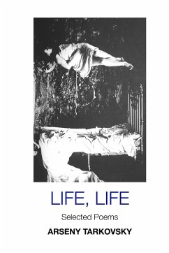 LIFE, LIFE - Tarkovsky, Arseny