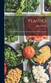 Plastics: A New Classification and a Brief Exposition of Plastic Surgery