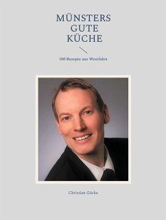 Münsters gute Küche - Göcke, Christian