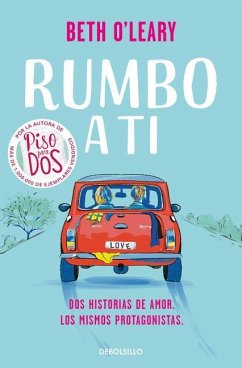 Rumbo a Ti / The Road Trip - O'Leary, Beth