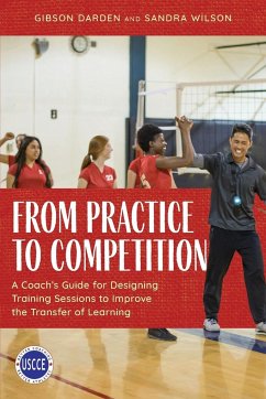 From Practice to Competition - Darden, Gibson; Wilson, Sandra