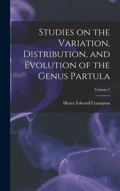 Cover Studies on the Variation, Distribution, and Evolution of the Genus Partula; Volume 2