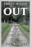Three Roads Out (eBook, ePUB)