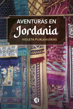 Aventuras en Jordania (eBook, ePUB) - Fijalkauskas, Violeta