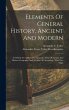 Elements Of General History, Ancient... - Bild 1