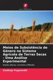 Meios de Subsistência de Género no Sistema Agrícola de Terras Secas - Uma Análise Experimental