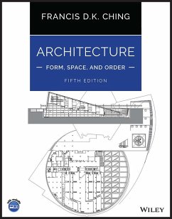 Architecture: Form, Space, and Order - Ching, Francis D. K. (University of Washington, Seattle, WA)