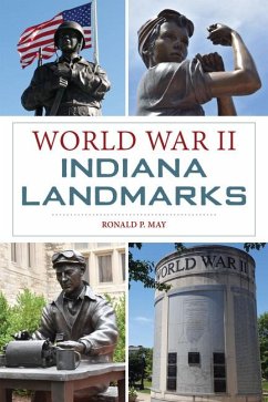 Cover World War II Indiana Landmarks