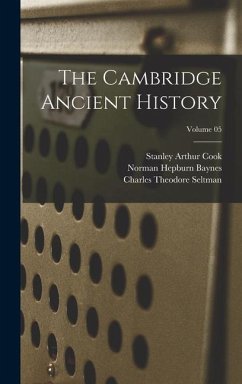 The Cambridge Ancient History; Volume 05 - Cook, Stanley Arthur; Bury, J B; Adcock, F E