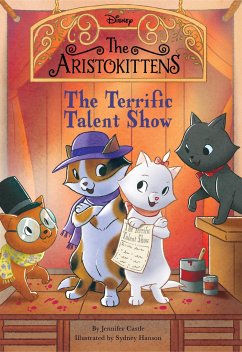The Aristokittens #4: The Terrific Talent Show - Castle, Jennifer