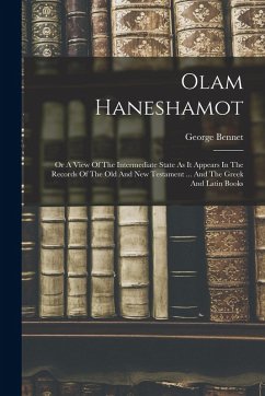 Olam Haneshamot - Bennet, George
