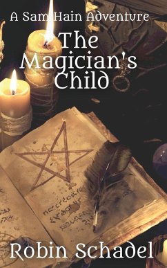 The Magician's Child - Schadel, Robin