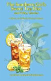 The Southern Girl's Sweet Tea Diet and Other Stories
