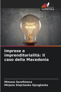 Imprese e imprenditorialità: Il caso della Macedonia - Serafimova, Mimoza;Gjorgjioska, Mirjana Stojcheska