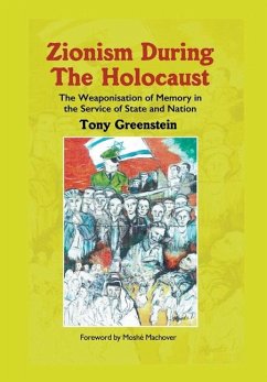 Zionism During the Holocaust - Greenstein, Tony