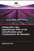 Intégration des algorithmes PSO et de classification pour l'exploration de données