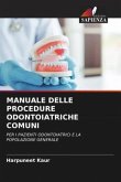 MANUALE DELLE PROCEDURE ODONTOIATRICHE COMUNI