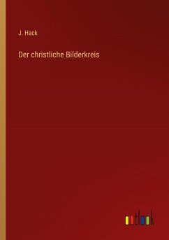 Der christliche Bilderkreis