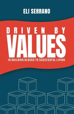 Driven by Values - Serrano, Eli