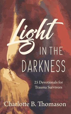 Light in the Darkness (eBook, ePUB) - Thomason, Charlotte B.