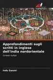 Approfondimenti sugli scritti in inglese dell'India nordorientale