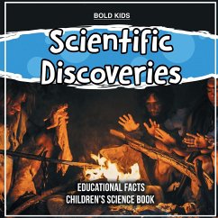 Scientific Discoveries Educational Facts Children's Science Book - Kids, Bold