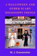 A Halloween and Other Scary Mississippi... - Bild 1