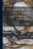 Geology Of The Paradox Lake Quadrangle, New York