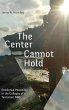 The Center Cannot Hold - Bild 1