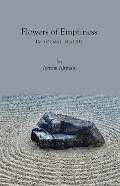 Flowers of Emptiness - Altman, Avrom