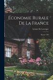 Économie Rurale De La France: Depuis 1789