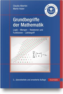 Grundbegriffe der Mathematik - Albertini, Claudia;Huber, Martin