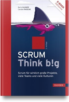 Scrum Think big - Gloger, Boris;Rasche, Carsten