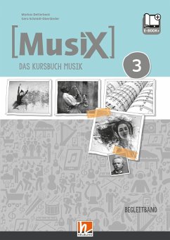 MusiX 3 D (Ausgabe ab 2019) Begleitband - Detterbeck, Markus;Schmidt-Oberländer, Gero