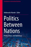 Politics Between Nations