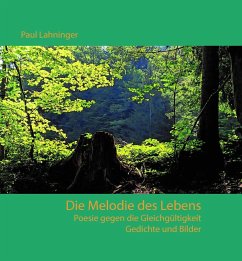 Die Melodie des Lebens - Lahninger, Paul