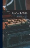 Bread Facts